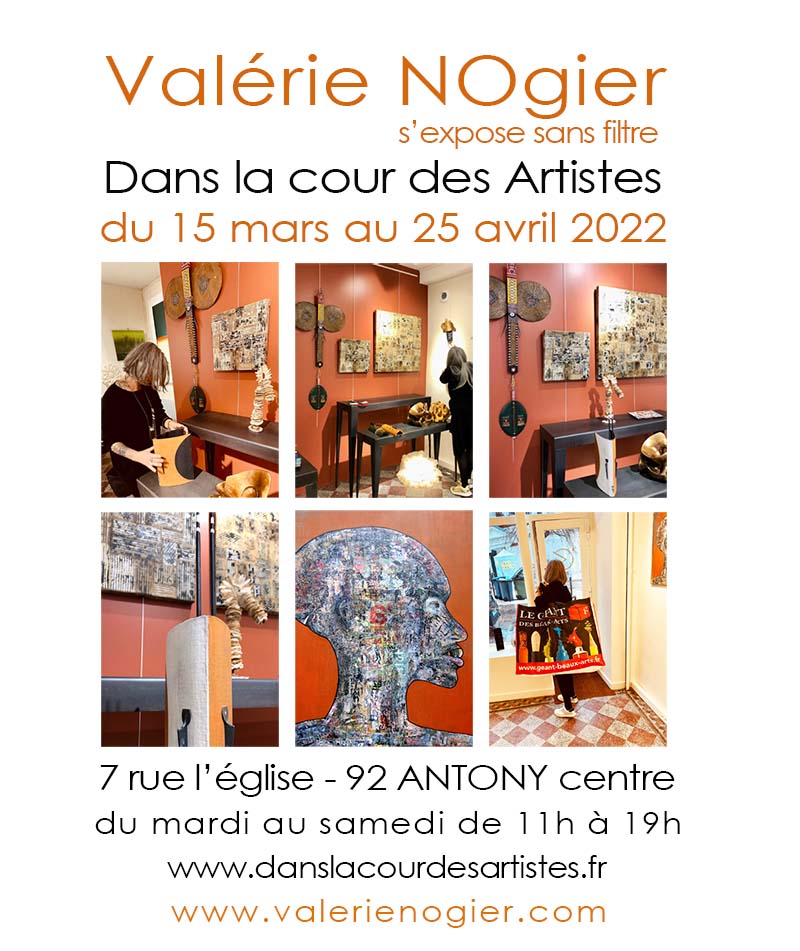 Expo galerie "Dans la cour des Artistes" - Valerie Nogier